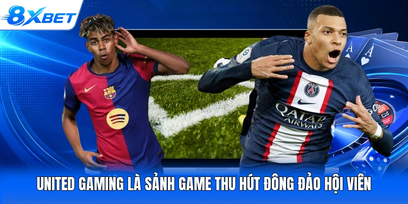 United Gaming là sảnh game thu hút đông đảo hội viên